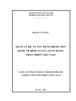 Luận văn thạc sĩ UEB quản lý dự án xây dựng bệnh viện quốc tế bình an của ngân hàng phát triển việt nam    