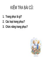 Bài giảng Công nghệ lớp 6 - Tiết 6: Lựa chọn trang phục (Tiếp theo)