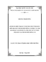 (Luận văn thạc sĩ) Đánh giá hiện trạng và dự báo chất thải rắn trên địa bàn thành phố móng cái phục vụ cho giai đoạn vận hành của nhà máy xử lý chất thải rắn tại thành phố Móng Cái