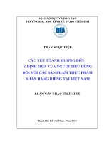 Luận văn thạc sĩ UEH các yếu tố ảnh hưởng đến ý định mua của người tiêu dùng đối với sản phẩm thực phẩm nhãn hàng riêng tại việt nam , 