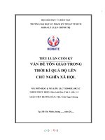 TIỂU LUẬN CUỐI kỳ vấn đề tôn GIÁO TRONG THỜI kì QUÁ độ lên CHỦ NGHĨA xã hội 