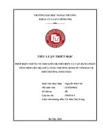 PHÉP BIỆN CHỨNG về mối LIÊN hệ PHỔ BIẾN và vận DỤNG PHÂN TÍCH mối LIÊN hệ GIỮA TĂNG TRƯỞNG KINH tế với bảo vệ môi TRƯỜNG SINH THÁI 