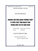 (LUẬN án TIẾN sĩ) nghiên cứu ứng dụng vi phẫu thắt giãn tĩnh mạch tinh trong điều trị vô sinh nam 