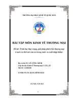 (TIỂU LUẬN) bài tập môn KINH tế THƯƠNG mại đề tài trình bày thực trạng, giải pháp phát triển thương mại ở nước ta thời mở cửa (cả trong nước và xuất nhập khẩu) 