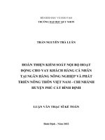 Hoàn thiện kiểm soát nội bộ hoạt động cho vay khách hàng cá nhân tại ngân hàng nông nghiệp và phát triển nông thôn việt nam   chi nhánh huyện phù cát bình định 