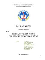 Tiểu luận -  Khoa học quản lý  - Đề tài -  KẾ HOẠCH TRUYỀN THÔNG CHO HỘI CHỢ “XUÂN THÀNH ĐÔNG”