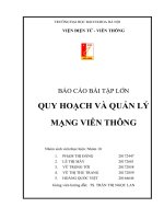 (TIỂU LUẬN) báo cáo bài tập lớn QUY HOẠCH và QUẢN lý MẠNG VIỄN THÔNG 