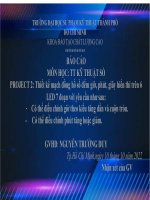 PROJECT 2 thiết kế mạch đồng hồ số đếm giờ, phút, giây hiển thi trên 6 LED 7 đoạn có thể điều chỉnh giờ theo kiểu tăng dần và cuộn tròn 