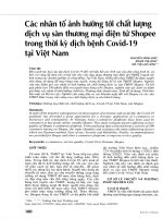 Các nhân tố ảnh hưởng tới chất lượng dịch và sàn thương mại điện tử shopee trong thời kỳ dịch bệnh covid 19 tại việt nam 