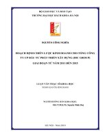 Hoạch định chiến lược kinh doanh cho Tổng Công ty CP đầu tư phát triển xây dựng (DIC GROUP) giai đoạn tử năm 2011 đến 2015