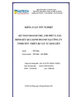 Khóa luận tốt nghiệp kế toán doanh thu, chi phí và xác định kết quả kinh doanh tại công ty TNHH MTV thiết bị vật tư kim liên 