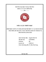 PHÉP BIỆN CHỨNG về mối LIÊN hệ PHỔ BIẾN và vận DỤNG PHÂN TÍCH mối LIÊN hệ GIỮA TĂNG TRƯỞNG KINH tế với bảo vệ môi TRƯỜNG SINH THÁI 