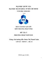 (TIỂU LUẬN) báo cáo bài tập lớn môn PHƯƠNG PHÁP TÍNH đề tài 5 PHƯƠNG PHÁP NEWTON 
