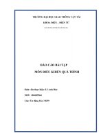(TIỂU LUẬN) báo cáo bài tập môn điều KHIỂN QUÁ TRÌNH giải thích khái niệm điều khiển tự động quá trình công nghệ, nêu các ứng dụng của điều khiển quá trình  