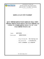 Khóa luận quy trình kiểm toán khoản mục tiền trong kiểm toán BCTC tại công ty TNHH kiểm toán và tư vấn tài chính toàn cầu 