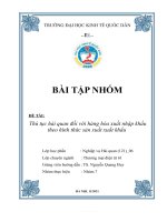 (TIỂU LUẬN) đề tài thủ tục hải quan đối với hàng hóa xuất nhập khẩu theo hình thức sản xuất xuất khẩu 