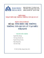 (TIỂU LUẬN) báo cáo CUỐI kỳ đề tài tìm HIỂU hệ THỐNG THÔNG TIN QUẢN lý tại SIÊU THỊ KITI 