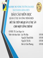 (TIỂU LUẬN) báo cáo môn học QUẢN lý dự án CÔNG TRÌNH điện đề tài TIẾN độ QUẢN lý dự án CHO một CÔNG TRÌNH 