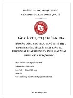 (TIỂU LUẬN) báo cáo CÔNG VIỆC THỰC tập ở vị TRÍ THỰC tập SINH CHỨNG từ XUẤT NHẬP KHẨU tại PHÒNG NHẬP KHẨU ở CÔNG TY TNHH XUẤT NHẬP KHẨU máy xây DỰNG DTC 