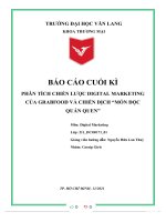 (TIỂU LUẬN) báo cáo CU i kì ố PHÂN TÍCH CHIẾN lược DIGITAL MARKETING của GRABFOOD và CHIẾN DỊCH món độc QUÁN QUEN 