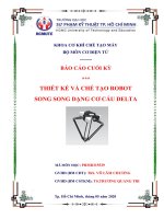 (TIỂU LUẬN) báo cáo CUỐI kỳ  THIẾT kế và CHẾ tạo ROBOT SONG SONG DẠNG cơ cấu DELTA 