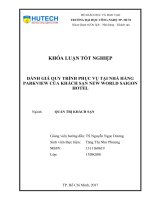 Khóa luận tốt nghiệp đánh giá quy trình phục vụ tại nhà hàng parkview của khách sạn new world saigon hotel 