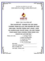 (TIỂU LUẬN) nghiên cứu xây dựng chương trình du lịch trải nghiệm ẩm thực dân gian, truyền thống huế 2 ngày 1 đêm và chuẩn bị bài thuyết minh các đối tượng tham quan theo chương trình dành cho khách du lịch nội đ 