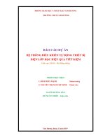 (TIỂU LUẬN) báo cáo dự án hệ THỐNG điều KHIỂN tự ĐỘNG THIẾT bị điện lớp học HIỆU QUẢ TIẾT KIỆM 