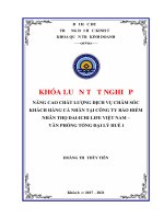 Khóa luận nâng cao chất lượng dịch vụ chăm sóc khách hàng cá nhân tại công ty bảo hiểm nhân thọ daiichi việt nam   văn phòng tổng đại lý huế 1 