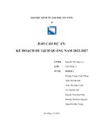 (TIỂU LUẬN) báo cáo dự án kế HOẠCH DU LỊCH QUẢNG NAM 2022 2027 