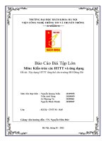 Báo cáo bài tập lớn môn kiến trúc các HTTT và ứng dụng đề tài xây dựng HTTT tổng thể cho trường đh đông đô 