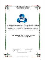 BÀI tập lớn MH THIẾT kế hệ bài tập lớn MH THIẾT kế hệ THỐNG cơ KHÍ THỐNG cơ KHÍ tên đề tài THIẾT kế máy ép PHUN NHỰA 