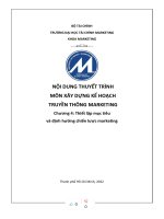 (TIỂU LUẬN) môn xây DỰNG kế HOẠCH TRUYỀN THÔNG MARKETING chương 4 thiết lập mục tiêu và định hướng chiến lược marketing 