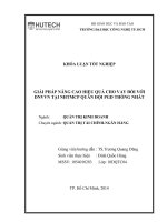 Khóa luận tốt nghiệp giải pháp nâng cao hiệu quả cho vay đối với DNVVN tại NHTMCP quân đội PGD thống nhất 