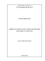 (LUẬN án TIẾN sĩ) nghiên cứu đánh giá chất lượng ảnh viễn thám quang học của việt nam 