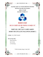 (TIỂU LUẬN) báo cáo đồ án THIẾT kế hệ THỐNG cơ điện tử đề tài  THIẾT kế, CHẾ tạo và điều KHIỂN ROBOT dò LINE (LINE FOLLOWING ROBOT ) 
