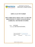 Khóa luận tốt nghiệp phát triển hoạt động cho vay đối với khách hàng cá nhân tại ngân hàng agribank chi nhánh tân bình 