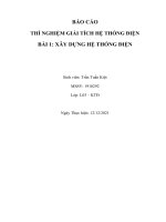 (TIỂU LUẬN) báo cáo THÍ NGHIỆM GIẢI TÍCH hệ THỐNG điện bài 1 xây DỰNG hệ THỐNG điện 