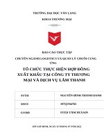 (TIỂU LUẬN) báo cáo THỰC tập tổ CHỨC THỰC HIỆN hợp ĐỒNG XUẤT KHẨU tại CÔNG TY THƯƠNG mại và DỊCH vụ lâm THANH 