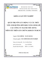 Khóa luận quản trị vốn lưu động và cấu trúc vốn ảnh hưởng đến khả năng sinh lời các công ty ngành tiêu dùng niêm yết trên sàn chứng khoán TP HCM 
