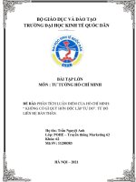 PHÂN TÍCH LUẬN ĐIỂM CỦA HỒ CHÍ MINH KHÔNG CÓ GÌ QUÝ HƠN ĐỘC LẬP TỰ DO. TỪ ĐÓ LIÊN HỆ BẢN THÂN.