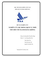 ĐỀ tài NGHIÊN cứu NGHIÊN cứu hệ THỐNG DỊCH vụ THỜI TIẾT đối với NGÀNH HÀNG KHÔNG 