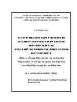 Luận văn thạc sĩ VNU ULIS an investigation into attitudes of teachers and students of english towards teaching and learning world englishes at hong duc university 