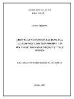 LUẬN văn THẠC sĩ chiết xuất và đánh giá tác dụng của cao sâm ngọc linh trên mô hình gây suy nhược thần kinh ở động vật thực nghiệm 
