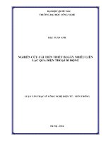 Luận văn thạc sĩ VNU UET nghiên cứu cải tiến thiết bị gây nhiễu liên lạc qua điện thoại di động  