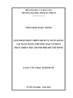 Luận văn thạc sĩ UEH giải pháp phát triển dịch vụ ngân hàng tại ngân hàng thương mại cổ phần phát triển nhà TPHCM , luận văn thạc sĩ 