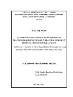Luận văn thạc sĩ VNU ULIS an investigation into teachers’ beliefs and practices regarding using l1 in teaching english at yen dung 1 high school, bac giang  