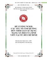 (TIỂU LUẬN) các yếu tố ẢNH HƯỞNG đến THỜI GIAN sử DỤNG MẠNG xã hội của SINH VIÊN tại TP  hồ CHÍ MINH 