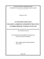 Luận văn thạc sĩ VNU ULIS an investigation into english classroom assessment practices in three primary schools in hanoi   