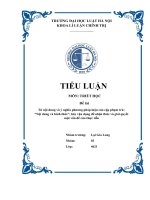 (TIỂU LUẬN) từ nội dung và ý nghĩa phương pháp luận của cặp phạm trù nội dung và hình thức, hãy vận dụng để nhận thức và giải quyết một vấn đề của thực tiễn 